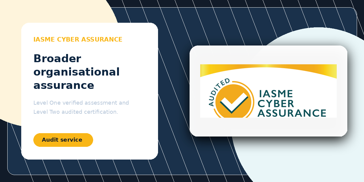 IASME Cyber Assurance Auditing