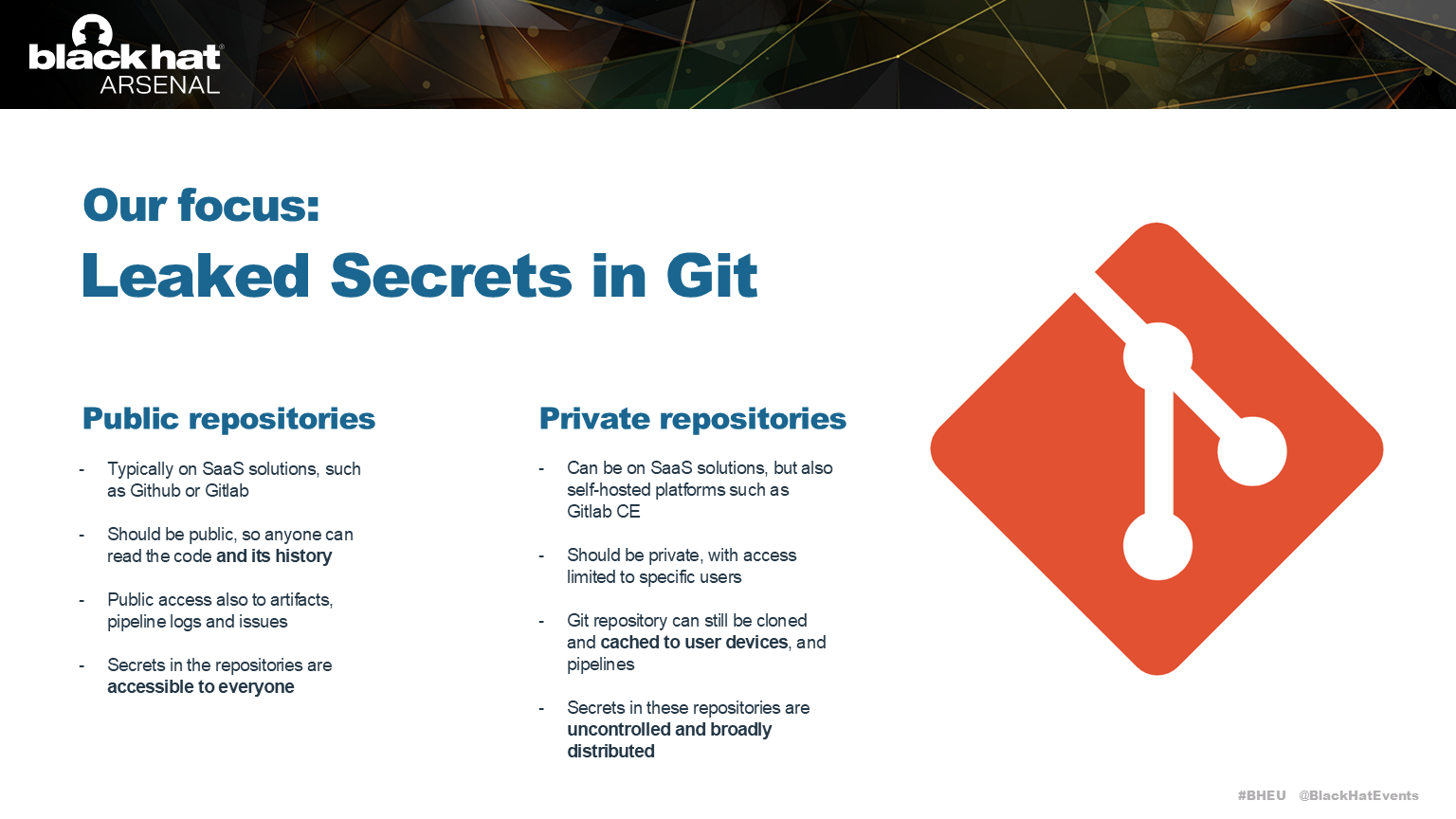 When we are looking for secrets in source control, we can look in public and private repositories.  
Secrets in public repositories are a huge risk as any attacker can find them, but a lot of organisations have awful hygiene in private repositories.  
These repositories are cloned onto developer laptops, servers and CI/CD systems.
